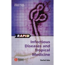 Rapid Infectious Diseases and Tropical Medicine 平裝版, Wiley-Blackwell
