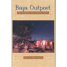 Baja Outpost: The Guest Book from Patchen's Cabin Paperback, Sunbelt Publications