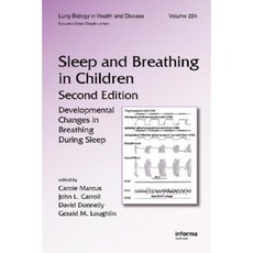 Sleep and Breathing in Children: Developmental Changes in Breathing During Sleep Hardcover, Informa Medical