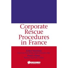 Corporate Rescue Procedures in France Hardcover, Kluwer Law International