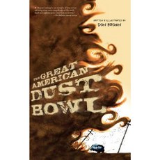 The Great American Dust Bowl Prebound, Turtleback Books