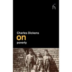 Charles Dickens on Poverty Paperback, Hesperus Press