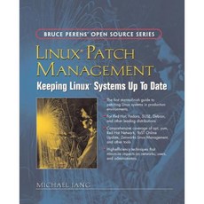 Linux Patch Management: Keeping Linux Systems Up to Date Paperback, Prentice Hall PTR