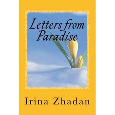 Letters from Paradise: Novella Paperback, Createspace Independent Publishing Platform