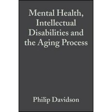 Mental Health Intellectual Disabilities and the Aging Process 平裝版, Wiley-Blackwell