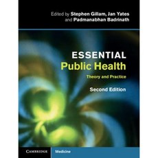 Essential Public Health: Theory and Practice Paperback, Cambridge University Press