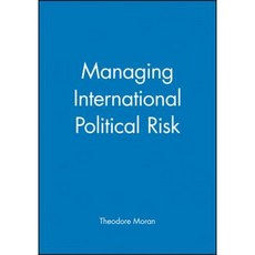 Managing International Political Risk 平裝版, Wiley-Blackwell