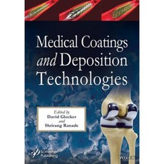 Medical Coatings and Deposition Technologies Hardcover, Wiley-Scrivener