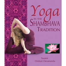 Yoga in the Shambhava Tradition Paperback, Healthy Living Publications