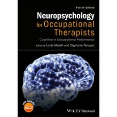 Neuropsychology for Occupational Therapists: Cognition in Occupational Performance 平裝版, Wiley-Blackwell