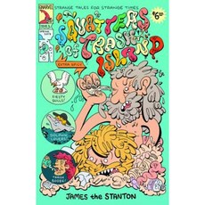 Squatters of Trash Island Paperback, Silver Sprocket