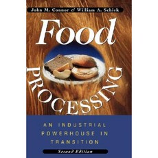 Food Processing: An Industrial Powerhouse in Transition Hardcover, Wiley-Interscience
