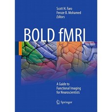 Bold Fmri: A Guide to Functional Imaging for Neuroscientists 平裝版, Springer