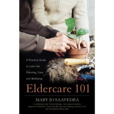 Eldercare 101：晚年生活規劃照護與福祉實務指南平裝本, 羅曼和利特菲爾德出版社