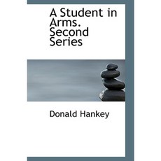 A Student in Arms. Second Series Paperback, BiblioLife