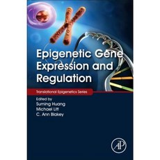 Epigenetic Gene Expression and Regulation Hardcover, Academic Press