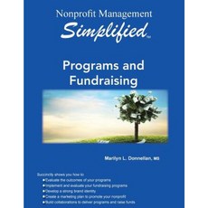Nonprofit Management Simplified: Programs and Fundraising Paperback, Charitychannel LLC
