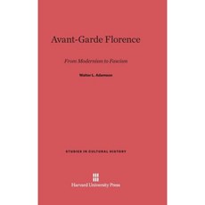 Avant-Garde Florence Hardcover, Harvard University Press