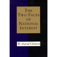 Two Faces of National Interest Paperback, LSU Press