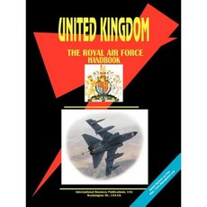 UK Royal Air Force Handbook Paperback, International Business Publications, USA