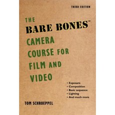 The Bare Bones Camera Course for Film and Video Hardcover, Allworth Press