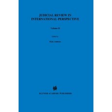 Judicial Review in International Perspective Hardcover, Kluwer Law International