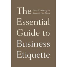 The Essential Guide to Business Etiquette Hardcover, Praeger Publishers