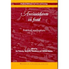 Antioxidants in Food: Practical Applications Hardcover, Woodhead Publishing