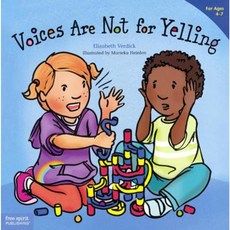 Voices Are Not for Yelling Prebound, Turtleback Books