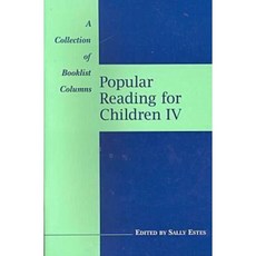 Reading for Children IV: A Collection of Booklist Columns Paperback, American Library Association