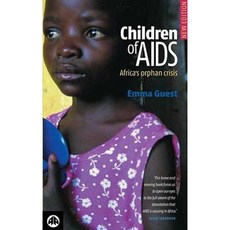 Children of AIDS: Africa's Orphan Crisis Paperback, Pluto Press (UK)