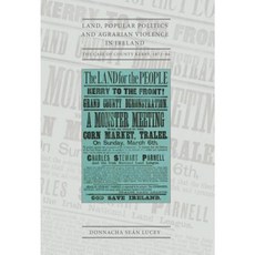 Land Politics and Agrarian Violence in Irelan: The Case of County Kerry 1872-86 Paperback, University College Dublin Press