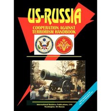 Us-Russia Cooperation Against Terrorism Handbook Paperback, International Business Publications, USA