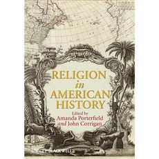 Religion in American History 平裝版, Wiley-Blackwell