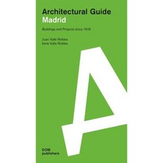Madrid: Architectural Guide Paperback, Dom Publishers