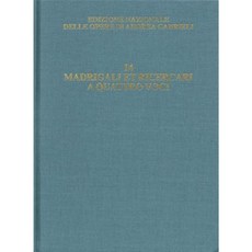 Madrigali Et Ricercari [...] a Quattro Voci：訂閱該系列的訂閱者價格：120.00 美元精裝本, 回憶