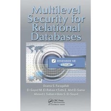 Multilevel Security for Relational Databases Hardcover, Auerbach Publications