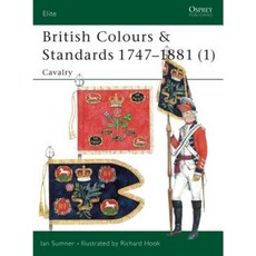 British Colours & Standards 1747-1881 (1): Cavalry Paperback, Osprey Publishing (UK)