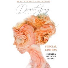 Dear Gray Magazine / Issue Three: Real Wedding Inspiration Paperback