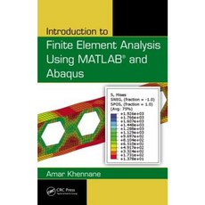 Introduction to Finite Element Analysis Using MATLAB(R) and Abaqus 精裝版, CRC Press
