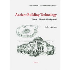 Ancient Building Technology Volume 1: Historical Background Hardcover, Brill