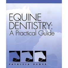 Equine Dentistry: A Practical Guide 平裝版, Wiley-Blackwell