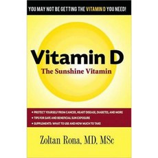 Vitamin D: The Sunshine Vitamin Paperback, Alive Books