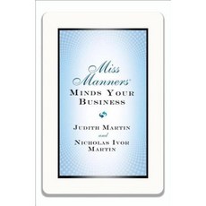 Miss Manners Minds Your Business Hardcover, W. W. Norton & Company
