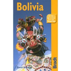 Bolivia: The Bradt Travel Guide Paperback, Bradt Travel Guides