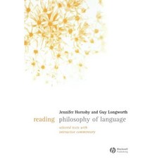 Reading Philosophy of Language: Selected Texts with Interactive Commentary Paperback, Wiley-Blackwell