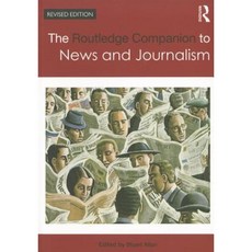 The Companion to News and Journalism Paperback, Routledge