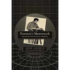 Einstein's Masterwork: 1915 and the General Theory of Relativity Paperback, Pegasus Books