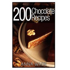 200 Chocolate Recipes Paperback, Createspace Independent Publishing Platform