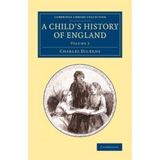 A Child's History of England - Volume 3 Paperback, Cambridge University Press